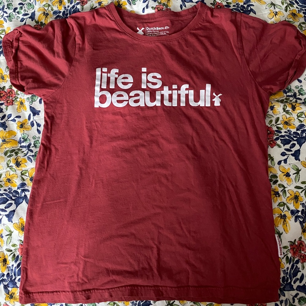 Dutch bro’s “Life is Beautiful” t-shirt